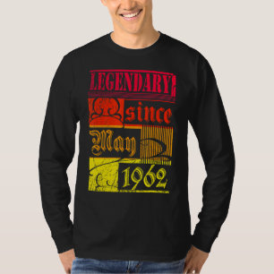 60. Geburtstagslegendär Seit Mai 1962 Vintag Ret. T-Shirt