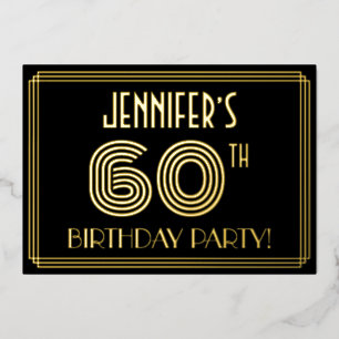 60. Geburtstagsparty — Art Deco Stil "60" + Name Folieneinladung
