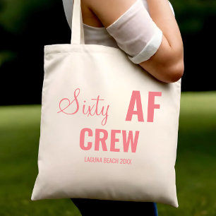 60. Geburtstagsparty Sixty AF Crew Squad Group Ges Tragetasche