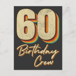 60. Geburtstagstruppe 60 Party Crew Gruppe Postkarte