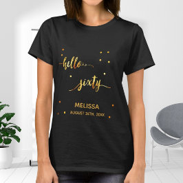 60. Geburtstagstypografie Name Datum Hallo Sechzig T-Shirt