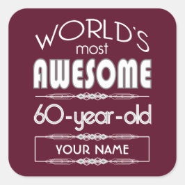 60. Geburtstagswelten Beste fabelhafte Dunkelrot Quadratischer Aufkleber