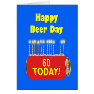 60. Happy Beer Day Geburtstag