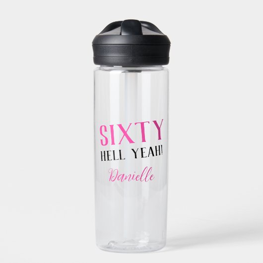 60 HELL YEAH! Personalisiert Funny 60. Geburtstag Trinkflasche (Vorderseite)