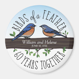 60. Hochzeitstag, Bluebirds of a Feather Magnet