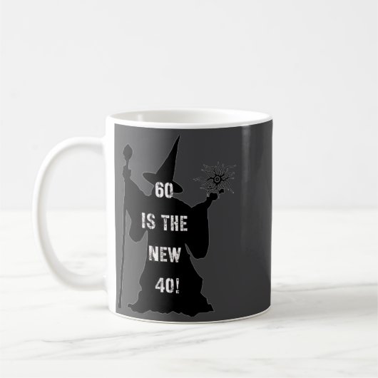 60 Is The New 40  Kaffeetasse (Links)