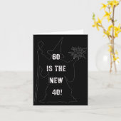 60 Is The New 40  Karte (Gelbe Blume)