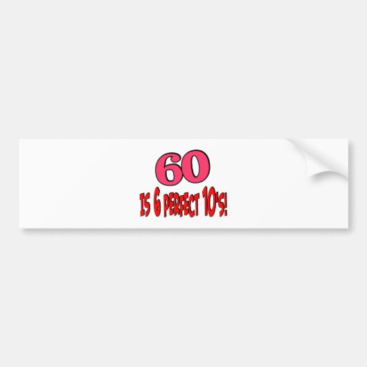 60 ist 6 perfekte 10's (ROSA) Autoaufkleber (Vorne)