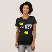60 IST DER NEUE 40/T - SHIRT (Vorne ganz)