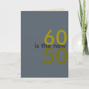 60 ist die neue 50, Hooray für Mist-Geburtstagskar Karte
