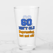 60 Ist nicht alt, nur das Glas zu verdrücken (Vorderseite)