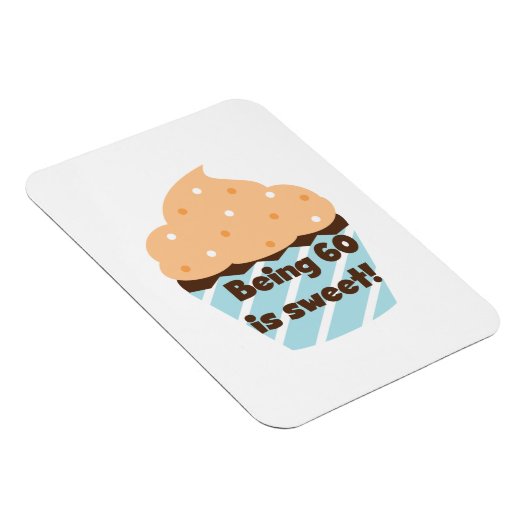 60 ist süße T - Shirt und Geschenke Magnet (Rechte Seite)