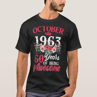 60 Jahre alt Geboren im Oktober 1963 60. Geburtsta T-Shirt