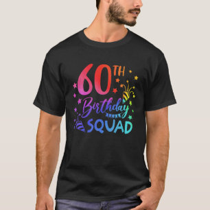 60 Jahre alt Geburtstag Squad Gefärbte Krawatte 60 T-Shirt