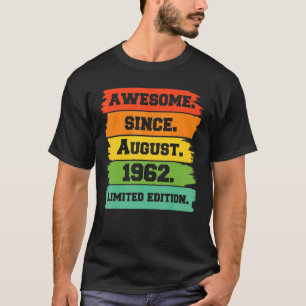 60 Jahre alt Phantastisch seit August 1962 20. Geb T-Shirt