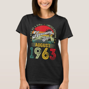 60 Jahre alt Phantastisch seit August 1963 60. Geb T-Shirt