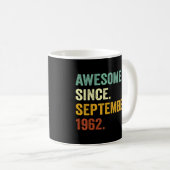 60 Jahre alt Phantastisch seit September 1962 60.  Kaffeetasse (VorderseiteRechts)