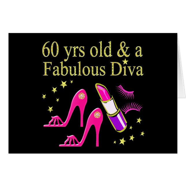 60 JAHRE ALT UND EINE DAZZLING DIVA (Vorderseite (Horizontal))