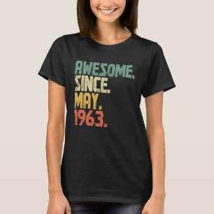 60 Jahre alt Vintag Phantastisch seit Mai 1963 T-Shirt