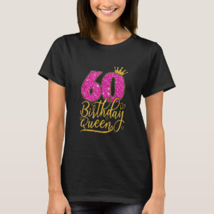 60 Jahre alte Geschenke 60. Geburtstag Königin Dia T-Shirt