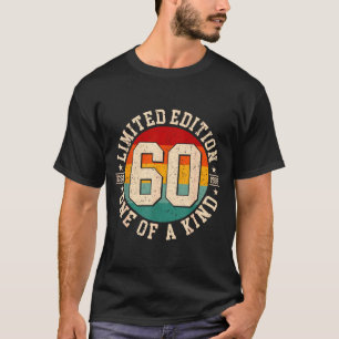 60 Jahre alte limitierte Auflage zum 60. Geburtsta T-Shirt