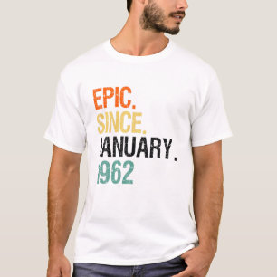 60 Jahre alter Vintager Epic seit Januar 1962 T-Shirt