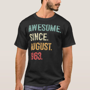 60 Jahre altes Geschenk Phantastisch seit August 1 T-Shirt