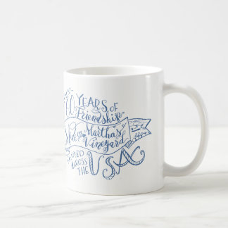 60 Jahre Freundschaft auf dem Weinberg Kaffeetasse