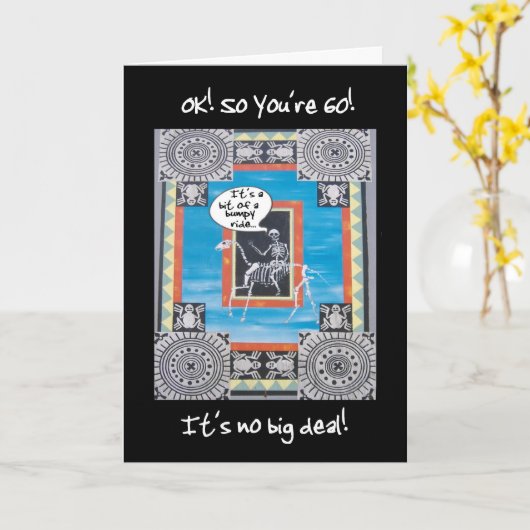 60 Jahre Geburtskarte - mit Skelett Karte (Gelbe Blume)