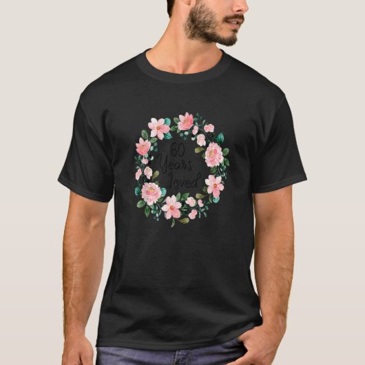 60 Jahre Liebe Männer Frauen 60 Jahre alt Blumenko T-Shirt (Vorderseite)