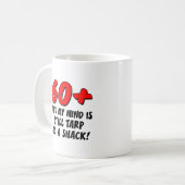 60 Mind immer noch als Hack-Tasse abschneiden Kaffeetasse (Vorderseite Links)