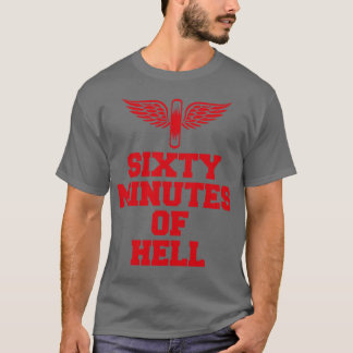 60 MINUTEN HELL 1 T-Shirt