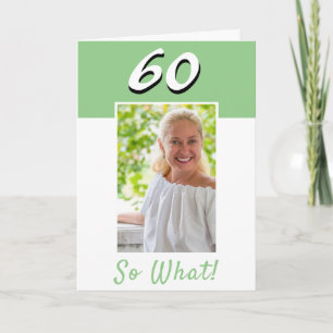 60 Na und Inspirationsfoto 60. Geburtstagskarte Karte