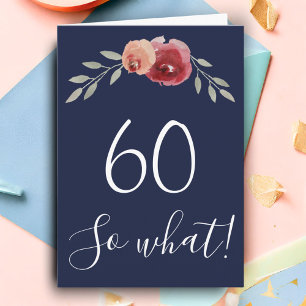 60 na und Wasserfarben-Rosen Floral 60. Geburtstag Karte