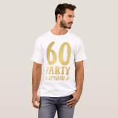 60 Party Crew 60. Geburtstag Männer T - Shirt (Vorne ganz)