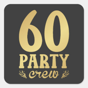 60 Party Crew 60. Geburtstag Quadratischer Aufkleber