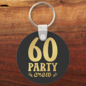60 Party Crew 60. Geburtstag Schlüsselanhänger (Vorderseite)