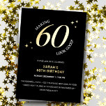 60 sehen gut aus 60. Geburtstag Gold Folieneinladung<br><div class="desc">Feiern Sie den Meilenstein der 60-jährigen Stilwende mit unserer 60. Geburtstagsgoldfoil-Einladung "60 Look Look Good"! Diese elegante Einladung ergänzt Ihren Tag mit einer Touch von Eleganz. Die Einladung enthält atemberaubende Goldfolienakzente, die vor einem schwarzen Hintergrund glänzen und glänzen. Die Kombination aus Goldfolie und Schwarz schafft einen auffallenden Kontrast, der sicher...</div>