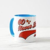 60 so gut nie geschaut tasse (Vorderseite Links)