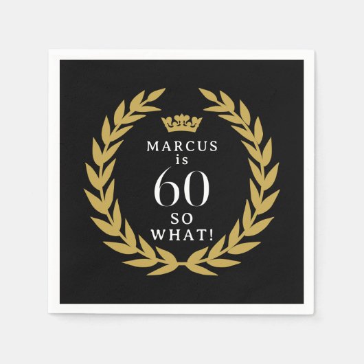 60 So, was Funny Laurel Wreath Crown 60. Geburtsta Serviette (Vorderseite)