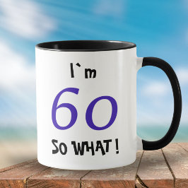 60 So, was lustig Inspiration 60. Geburtstag Tasse