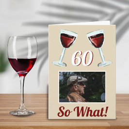 60 So was Motivierend Red Wine 60. Geburtstag Karte