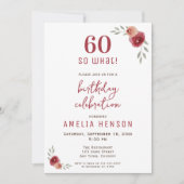 60 so what Funny Red Rose 60th Birthday Party Einladung (Vorderseite)