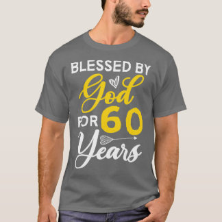 60 Tage 60. Geburtstag, von Gott gesegnet für 60 J T-Shirt