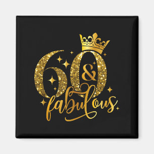 60 und Fabelhaft Alles Gute zum Geburtstag Mir 60. Magnet