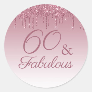 60 und Fabelhaft Rose Gold Rosa tropfender Glitter Runder Aufkleber