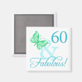 60 und fabelhafte Geburtstagsgeschenke (Aqua) Magnet (Vorderseite/Rückseite)