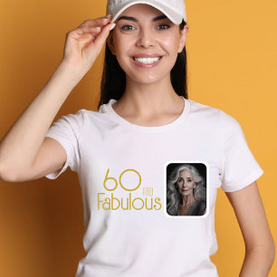 60 und fabelhafte Gold Glitzer Foto 60. Geburtstag T-Shirt