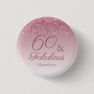 60 und fabelhafte Rose Gold Pink Dripping Glitzer Button