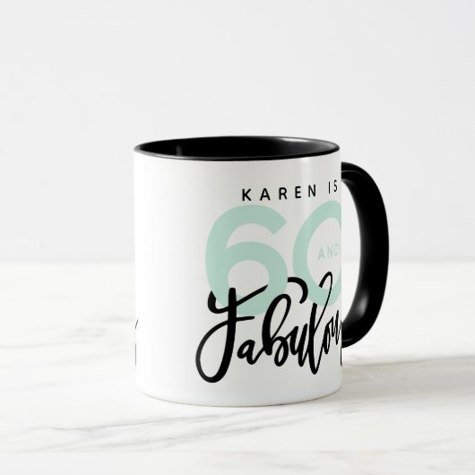 60 und fabelhafte Tasse (VorderseiteRechts)